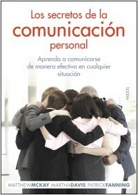 Portada del libro LOS SECRETOS DE LA COMUNICACIÓN PERSONAL. Aprenda a comunicarse de manera efectiva en cualquier situación