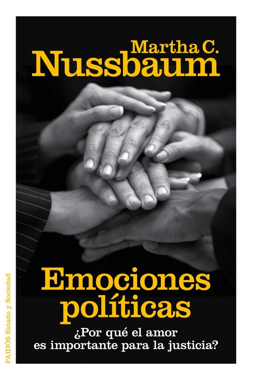 Portada del libro EMOCIONES POLÍTICAS ¿Por qué el amor es importante para la justicia?