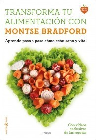 Portada del libro TRANSFORMA TU ALIMENTACIÓN. Aprende paso a paso cómo estar sano y vital