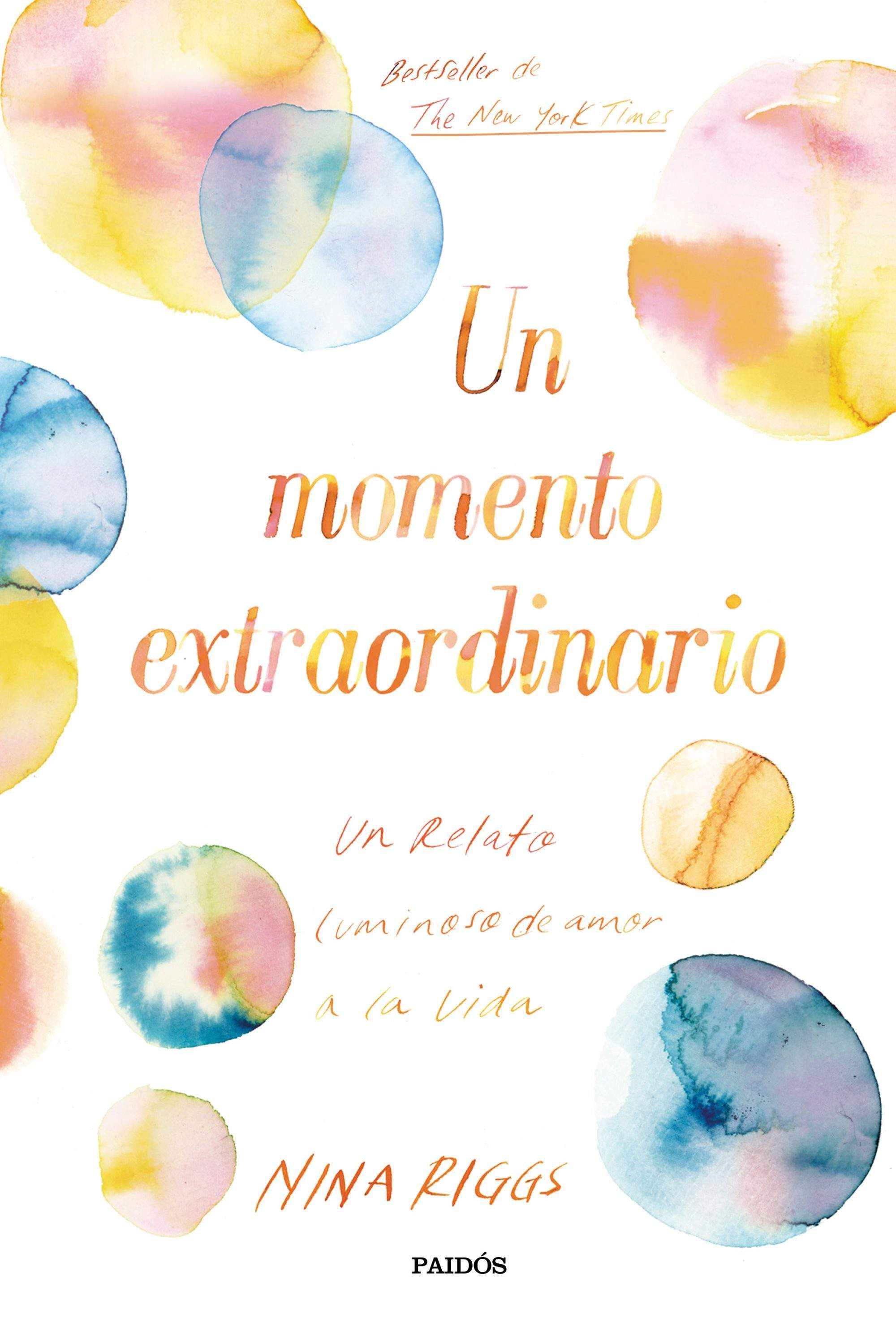 Portada del libro UN MOMENTO EXTRAORDINARIO. Un relato luminoso de amor a la vida