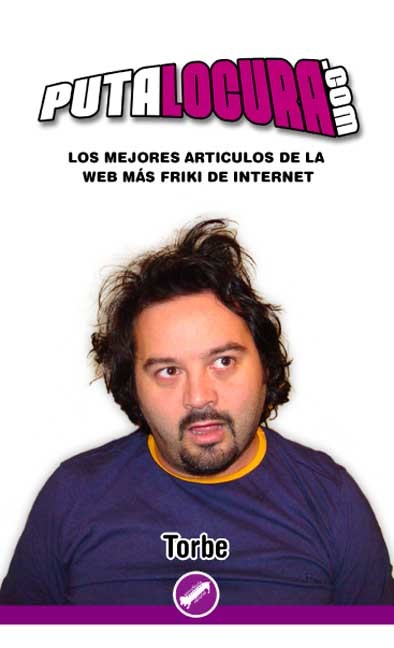 Portada de PUTALOCURA.COM. Los mejores artículos de la web más friki de Internet