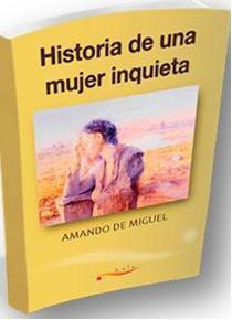 Portada de HISTORIA DE UNA MUJER INQUIETA