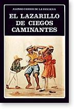 Portada del libro EL LAZARILLO DE CIEGOS CAMINANTES