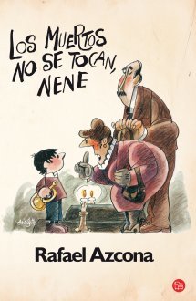 Portada del libro LOS MUERTOS NO SE TOCAN, NENE