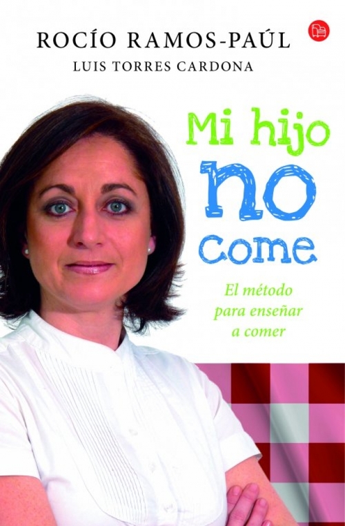 Portada de MI HIJO NO COME. El método para enseñar a comer