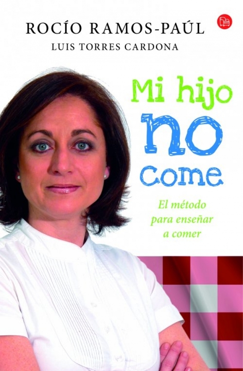 Portada del libro MI HIJO NO COME. El método para enseñar a comer