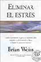 Portada de ELIMINAR EL ESTRES