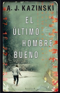 Portada del libro EL ÚLTIMO HOMBRE BUENO