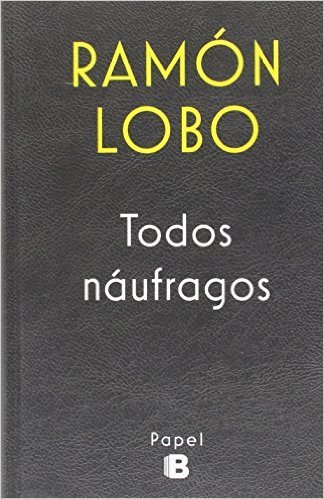 Portada del libro TODOS NÁUFRAGOS
