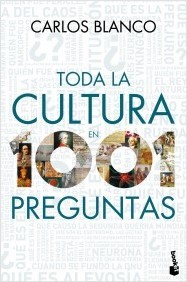 Portada de TODA LA CULTURA EN 1001 PREGUNTAS