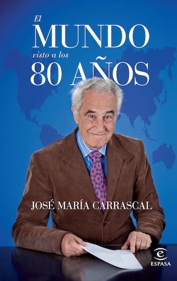 Portada del libro EL MUNDO VISTO A LOS 80 AÑOS