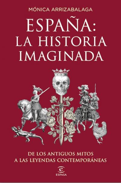 Portada de ESPAÑA: LA HISTORIA IMAGINADA
