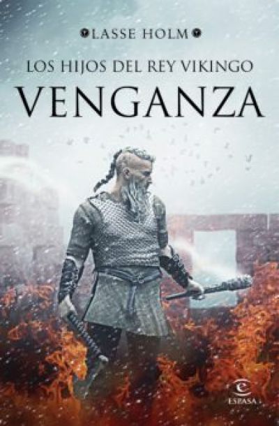 Portada del libro LOS HIJOS DEL REY VIKINGO: VENGANZA