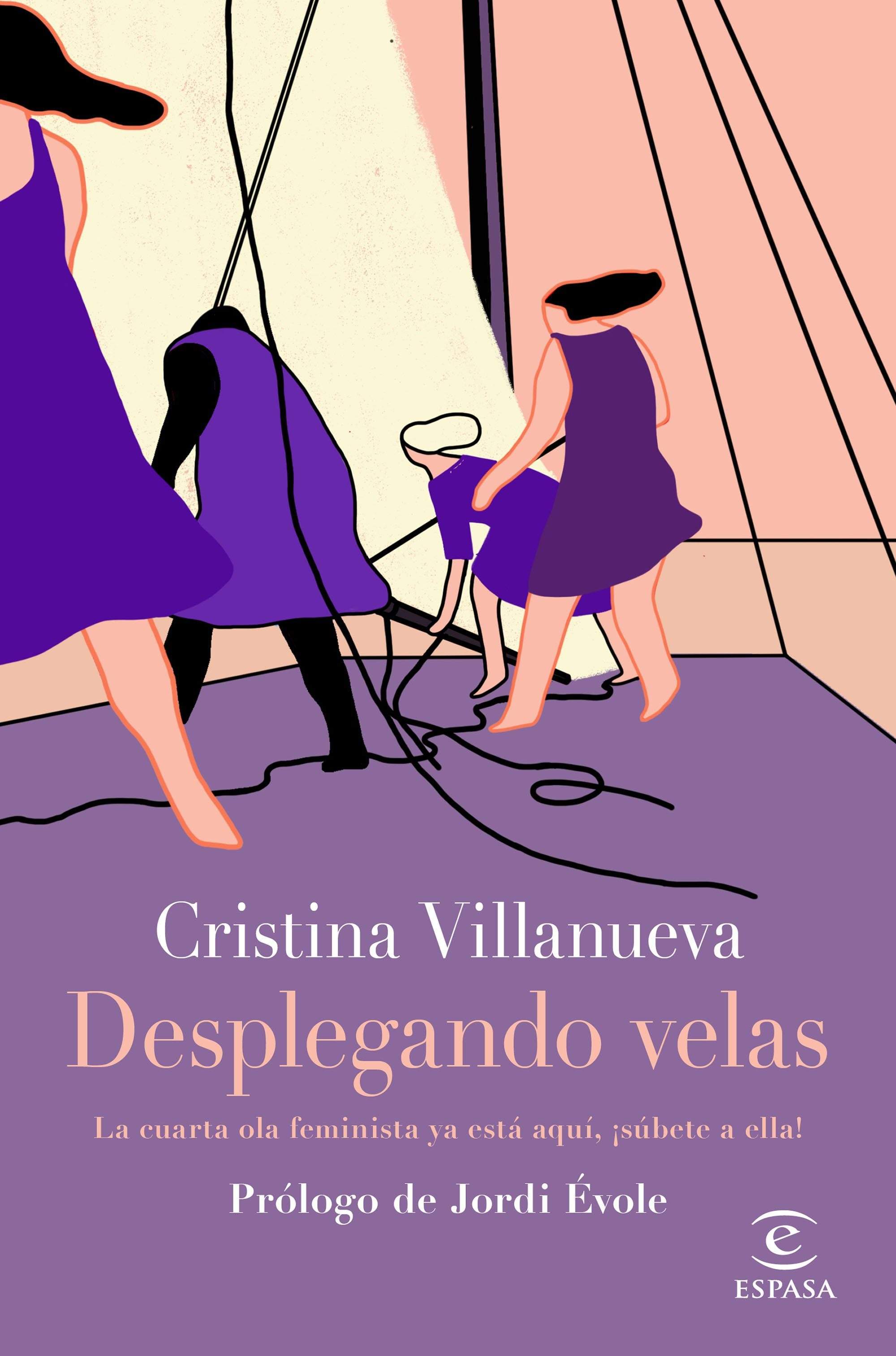 Portada de DESPLEGANDO VELAS. La cuarta ola feminista ya está aquí, ¡súbete a ella!