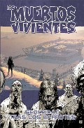 Portada del libro LOS MUERTOS VIVIENTES: 3. Seguridad tras los barrotes