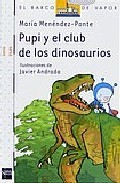 Portada de PUPI Y EL CLUB DE LOS DINOSAURIOS