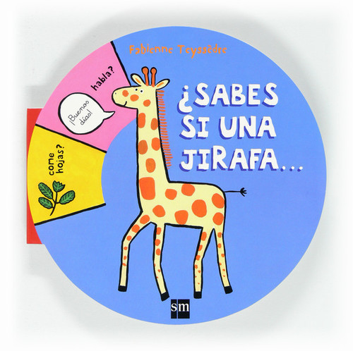 Portada del libro ¿SABES SI UNA JIRAFA...