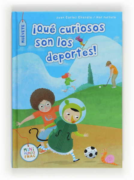 Portada del libro ¡QUÉ CURIOSOS SON LOS DEPORTES!