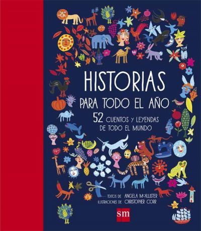 Portada del libro HISTORIAS PARA TODO EL AÑO. 52 cuentos y leyendas de todo el mundo
