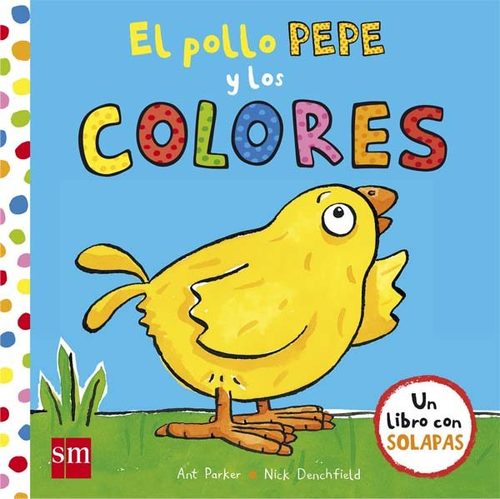 Portada del libro EL POLLO PEPE Y LOS COLORES