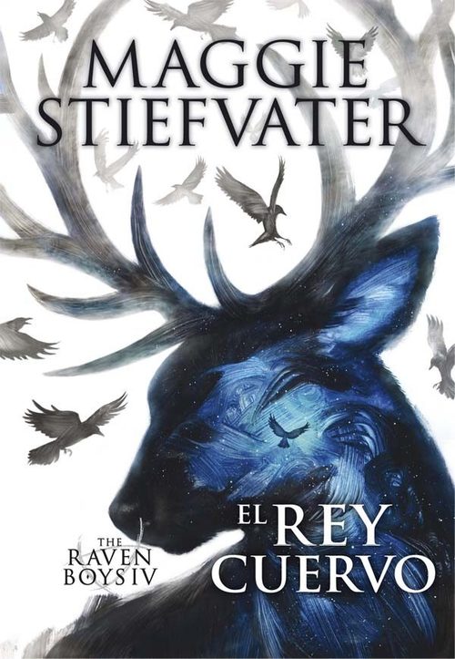 Portada de THE RAVEN BOYS: EL REY CUERVO