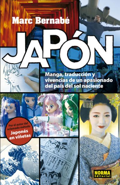 Portada del libro JAPÓN. Manga, traducción y vivencias de un apasionado del país del sol naciente