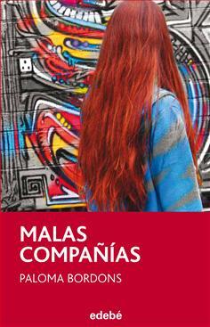 Portada de MALAS COMPAÑIAS