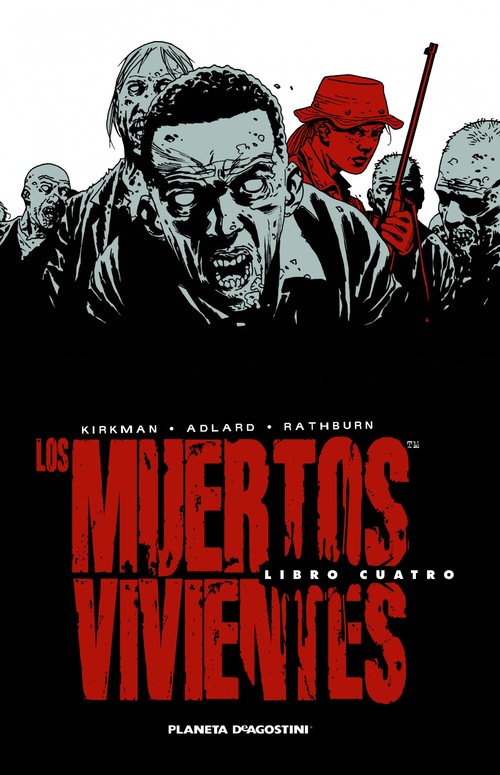 Portada del libro LOS MUERTOS VIVIENTES INTEGRAL Nº04