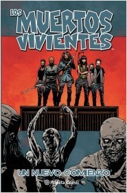 Portada del libro LOS MUERTOS VIVIENTES 22. Un nuevo comienzo