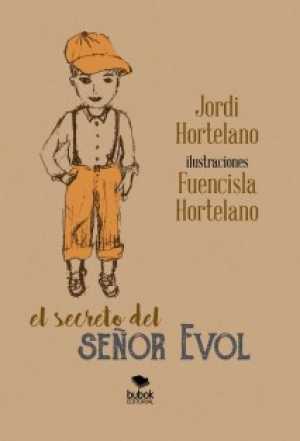 Portada del libro EL SECRETO DEL SEÑOR EVOL