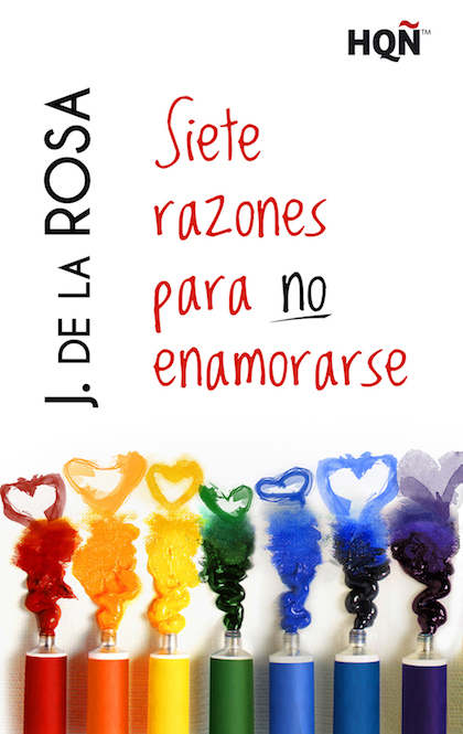 Portada del libro SIETE RAZONES PARA NO ENAMORARSE