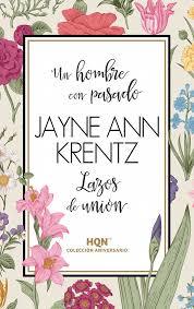 Portada de UN HOMBRE CON PASADO; LAZOS DE UNIÓN