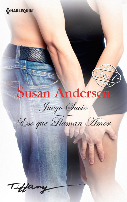 Portada del libro JUEGO SUCIO; ESO QUE LLAMAN AMOR