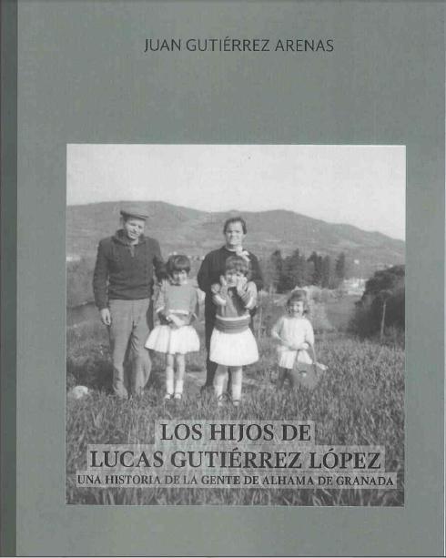 Portada de LOS HIJOS DE LUCAS GUTIÉRREZ LÓPEZ
