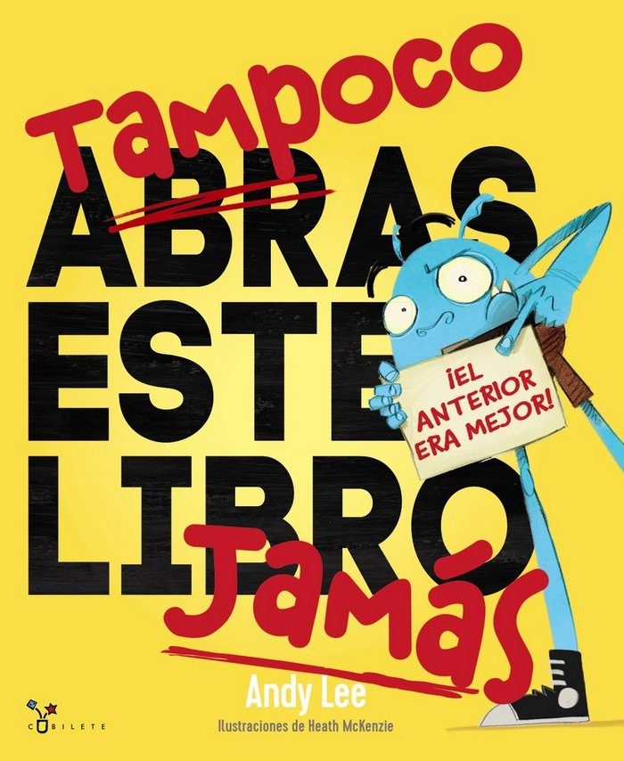 Portada del libro TAMPOCO ABRAS ESTE LIBRO JAMÁS