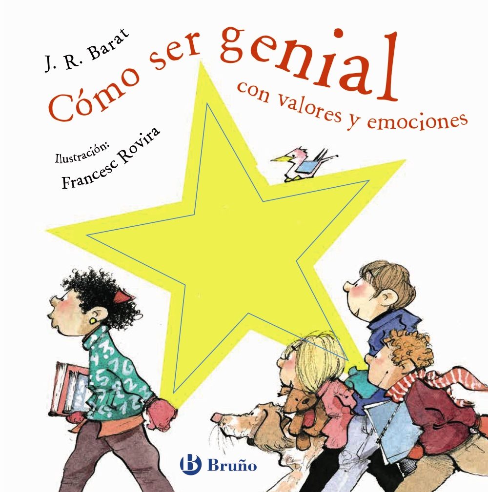 Portada del libro CÓMO SER GENIAL CON VALORES Y EMOCIONES