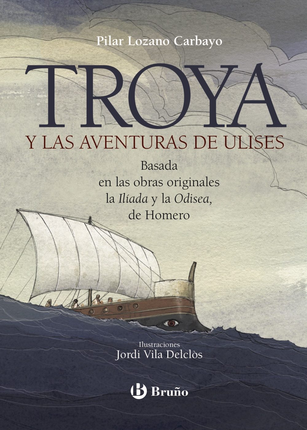 Portada de TROYA Y LAS AVENTURAS DE ULISES