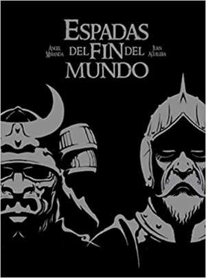 Portada del libro ESPADAS DEL FIN DEL MUNDO