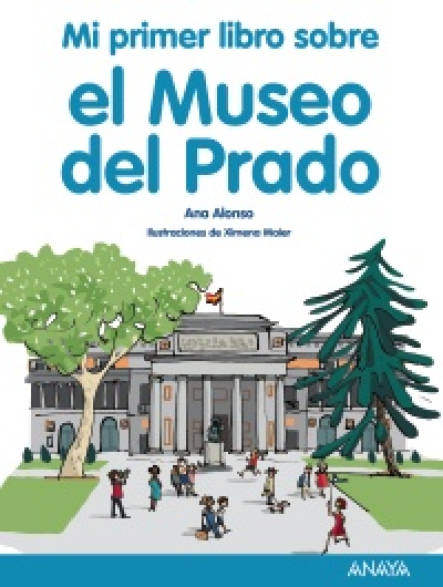 Portada de MI PRIMER LIBRO SOBRE EL MUSEO DEL PRADO