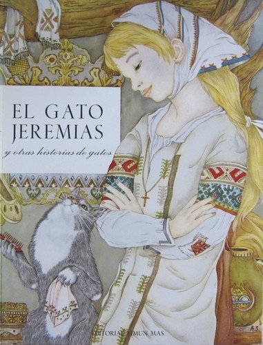 Portada del libro EL GATO JEREMÍAS Y OTRAS HISTORIAS DE GATOS