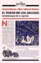 Portada de EL TEMOR DE LOS ÁNGELES. Epistemología de lo sagrado