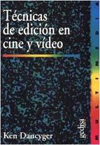 Portada de TÉCNICAS DE EDICIÓN EN CINE Y VÍDEO