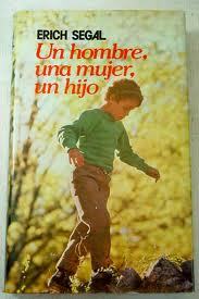 Portada del libro UN HOMBRE, UNA MUJER, UN HIJO