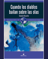 Portada del libro CUANDO LOS DIABLOS BAILAN SOBRE LAS OLAS. Una pesadilla en aguas del Atlántico Sur