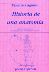 Portada de HISTORIA DE UNA ANATOMÍA