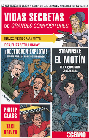 Portada del libro VIDAS SECRETAS DE GRANDES COMPOSITORES