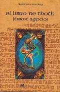 Portada del libro EL LIBRO DE THOTH (Tarot Egipcio)