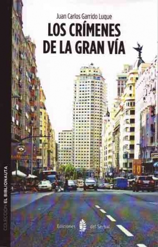 Portada del libro LOS CRÍMENES DE LA GRAN VÍA