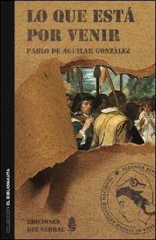 Portada del libro LO QUE ESTÁ POR VENIR