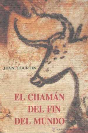 Portada del libro EL CHAMÁN DEL FIN DEL MUNDO